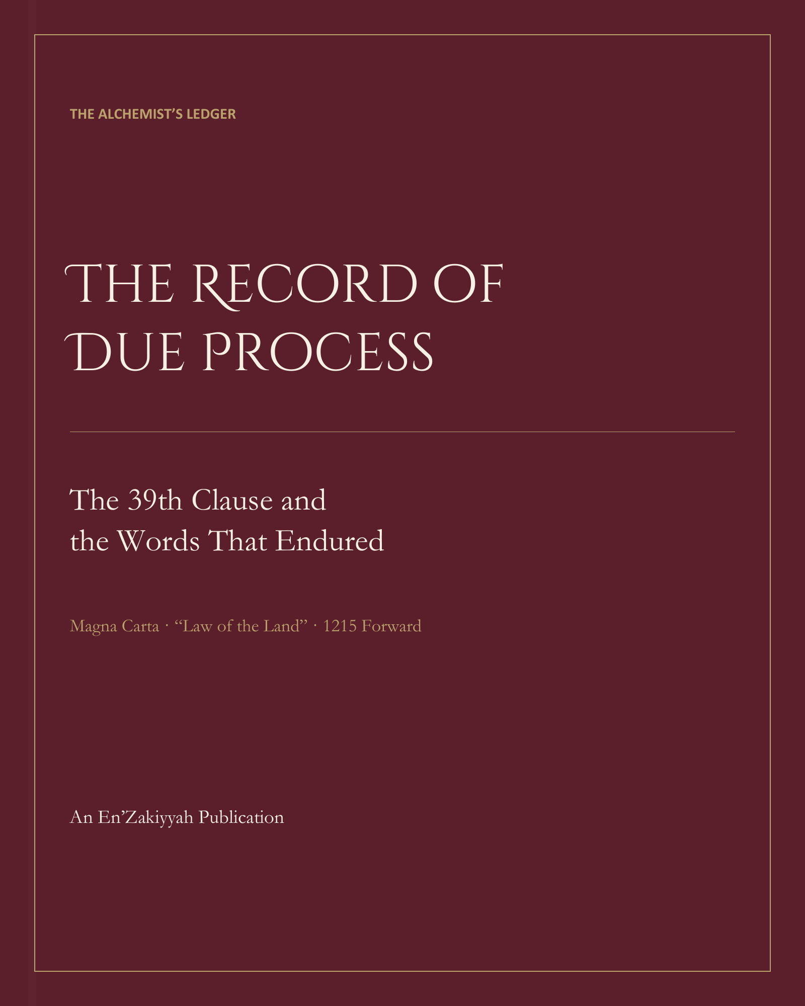 The Record of Due Process